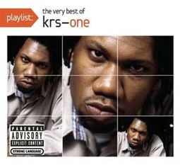 Playlist: The Very Best of KRS-One