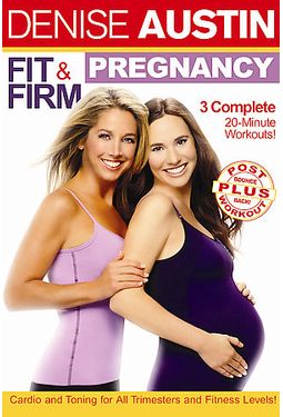 Denise Austin - Fit and Firm Pregnancy