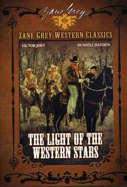 Zane Grey Western Classics - Light of the Western