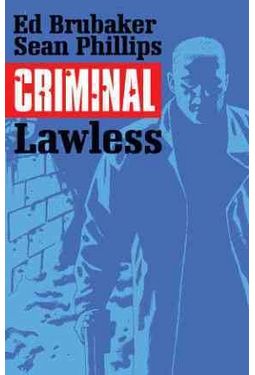 Criminal 2: Lawless