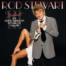 Stardust...The Great American Songbook, Volume 3
