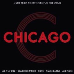 Chicago: Music From The Hit Stage Play