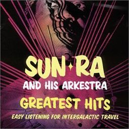 Greatest Hits - Easy Listening for Intergalactic
