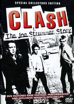 The Clash - Clash: The Joe Strummer Story