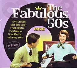 The Fabulous 50s - 1956 [Import]