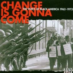 Change Is Gonna Come: The Voice of Black America
