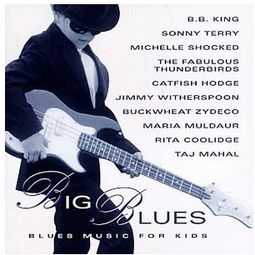 Big Blues: Blues Music for Kids