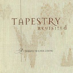 Tapestry Revisited: A Tribute to Carole King
