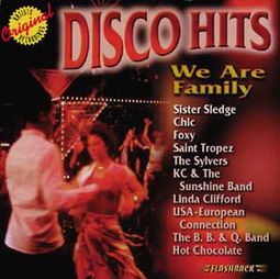 Disco Hits: We Are Family