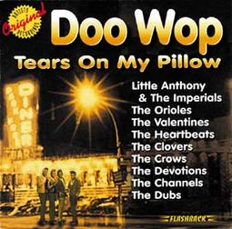 Doo Wop: Tears on My Pillow