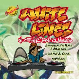 White Lines And Other Rap Classics