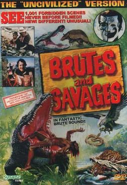 Brutes And Savages