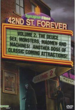 42nd Street Forever, Volume 2: Weird, Wild &