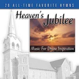 Music For Divine Inspiration: Heaven's Jubilee