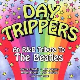 Day Trippers-An R&B Tribute To The Beatles