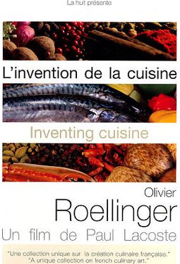 Olivier Roellinger: Inventing Cuisine