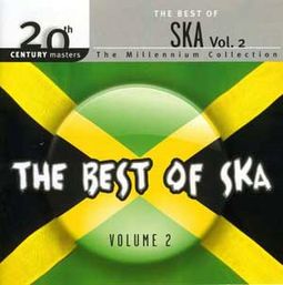 The Best of Ska, Volume 2 - 20th Century Masters