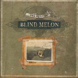 The Best of Blind Melon: Tones of Home