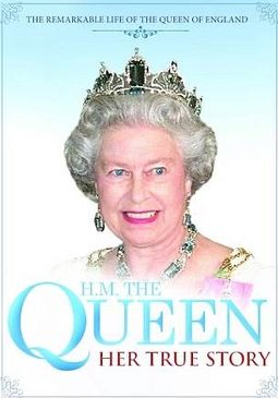 H.M. the Queen: Her True Story
