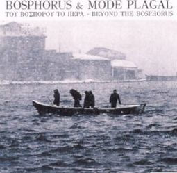 Bosphorus & Mode Plagal