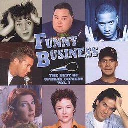 Funny Business: The Best of Uproar Comedy, Volume