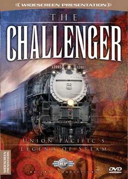 Trains - The Challenger: Union Pacific's Legend
