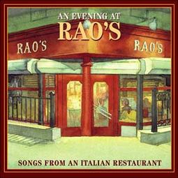 An Evening at Rao's: Songs from an Italian