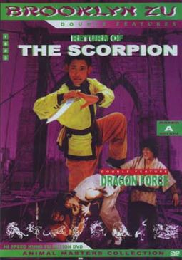 Return of the Scorpion / Dragon Force (Brooklyn