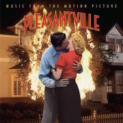 Pleasantville [Original Soundtrack]