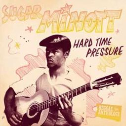 Hard Time Pressure (Reggae Anthology)