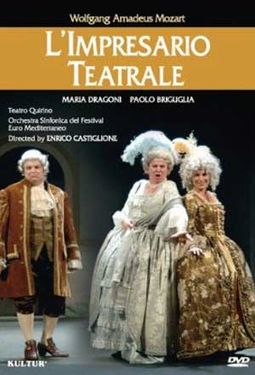 Mozart - L'Impresario Teatrale