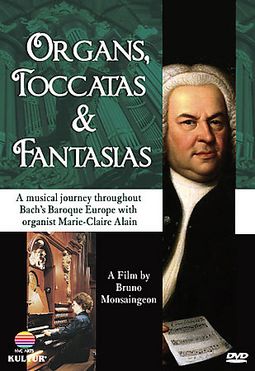 Organs, Toccatas & Fantasias