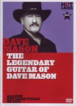 Dave Mason - Hot Licks: The Legendary Guitar of