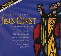 Celebrating Jesus Christ in Story & Music (CD +