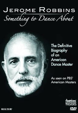 Jerome Robbins: Something to Dance About - PBS