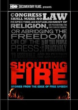 Shouting Fire: Stories from the Edge of Free