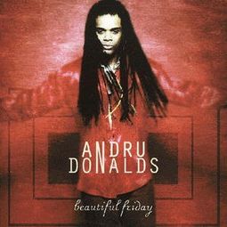Andru Donalds-Beautiful Friday 