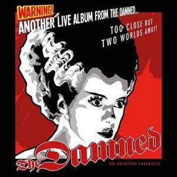 Another Live Album From the Damned... Too Close