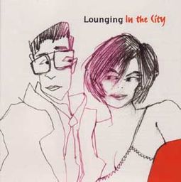 Lounging In The City (3-CD)