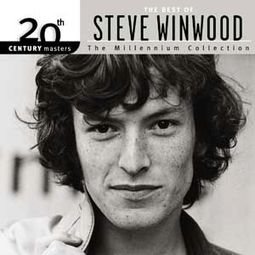 The Best of Steve Winwood - 20th Century Masters