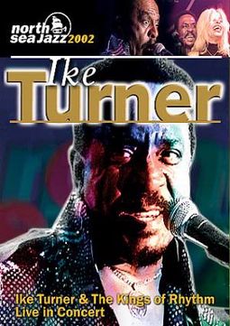 Ike Turner & The Kings of Rhythm - Live in