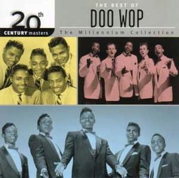 The Best of Doo Wop - 20th Century Masters /