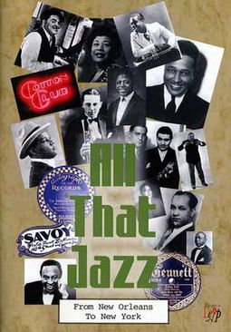 All That Jazz: From New Orleans to New York