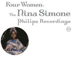 Four Women: The Nina Simone Phillips Recordings