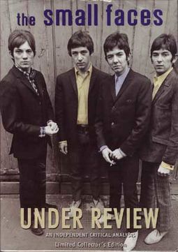 Small Faces - Under Review: An Independent