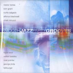 Smooth Jazz Party Grooves