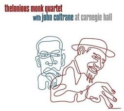 Thelonious Monk Quartet With John Coltrane At