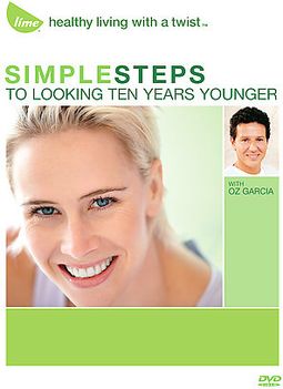 Simple Steps to Looking Ten Years Younger