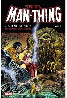 The Man-Thing 1: The Complete Collection