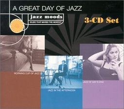 Jazz Moods: A Great Day of Jazz (Morning Cup of